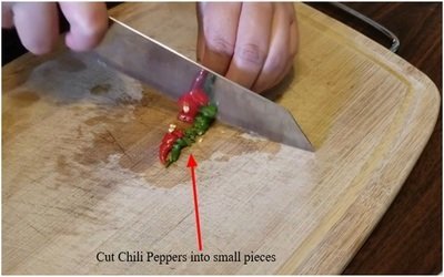 Cut Chili Peppers into small pieces